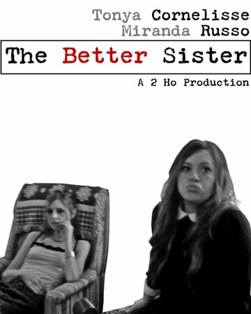 The Better Sister (2016)