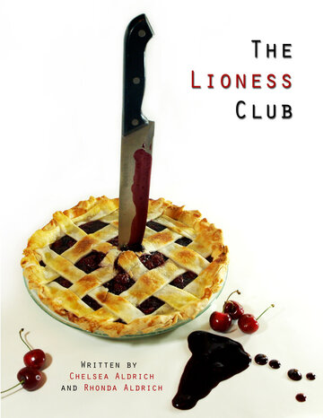 The Lioness Club (2013)